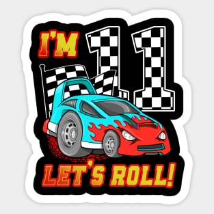 I'm 11 Let's Roll Car 11th Birthday Boys Kids 11 Year Old Sticker